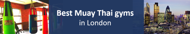 Best Muay Thai gyms London