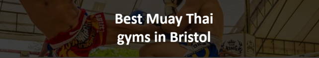Best Muay Thai gyms Bristol
